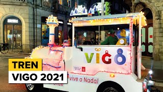 El TREN 🚂 de la NAVIDAD de VIGO 2021 ⭐️ [upl. by Norvell]