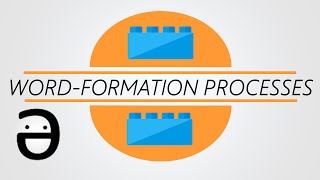 Morphology 101 Wordformation processes [upl. by Hanad30]