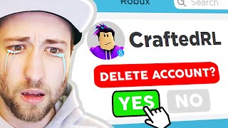 GOODBYE CraftedRL Roblox Account [upl. by Fleece]