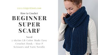 How to Crochet a Super Scarf for beginners [upl. by Dranek]