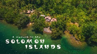 A moment in the Solomon Islands  Travel Video [upl. by Carolle]