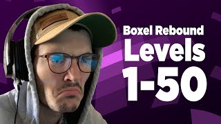 Boxel Rebound Levels 150  Stream Highlights Episode 6 [upl. by Tavy]