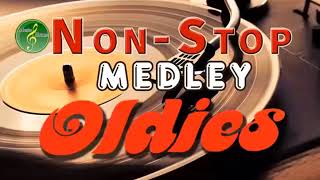 Oldies But Goodies Non Stop Medley  Greatest Memories Songs 60s 70s 80s 90s [upl. by Einuj]