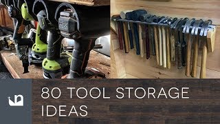 80 Tool Storage Ideas [upl. by Ettenotna646]