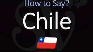 How to Pronounce Chile CORRECTLY [upl. by Zurek]