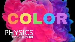 What Is Color  Physics in Motion [upl. by Ahsinnor193]