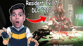 Banned Footage quot21quot Resident Evil 7 DLC Funny Moments [upl. by Adeehsar]