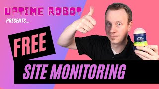 Monitor All Your Servers with Uptime Robot Its Free [upl. by Talmud995]