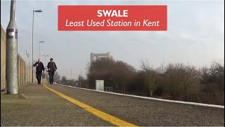 Swale  Least Used Station in Kent [upl. by Irual841]