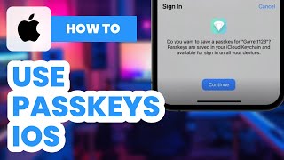 How to Use Passkeys iOS 2024  Beginners Tutorial [upl. by Glorianna]