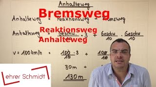 Anhalteweg  Reaktionsweg  Bremsweg  Physik  Mechanik  Lehrerschmidt [upl. by O'Brien]